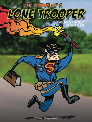 cover image of Life Lessons of a Lone Trooper